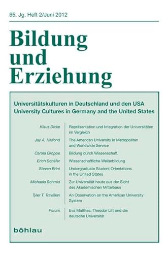 9783412208844: Bildung und Erziehung 65,2. Universittskulturen in Deutschland und den USA: University Cultures in Germany and the United States