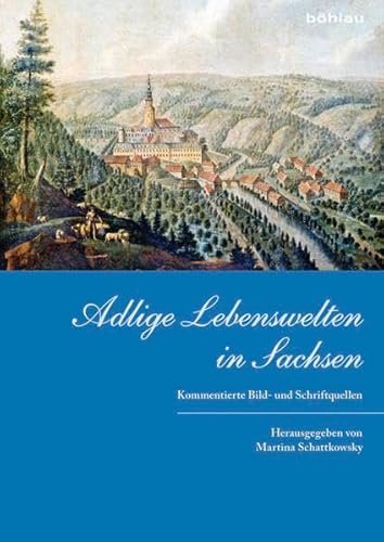 Stock image for Adlige Lebenswelten in Sachsen for sale by Blackwell's