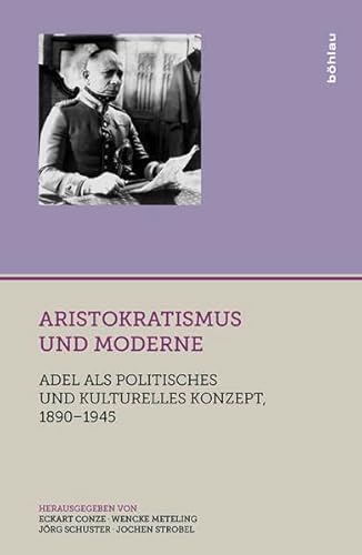 Stock image for Aristokratismus und Moderne. for sale by SKULIMA Wiss. Versandbuchhandlung