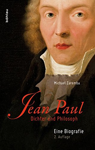 Beispielbild fr Jean Paul : Dichter und Philosoph ; eine Biografie. zum Verkauf von antiquariat rotschildt, Per Jendryschik