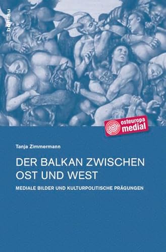 Imagen de archivo de Balkan zwischen Ost und West a la venta por Kuba Libri