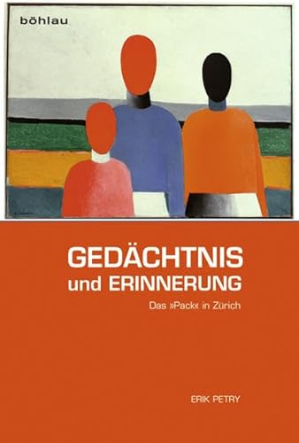 Stock image for Gedachtnis Und Erinnerung: Das Pack in Zurich (German Edition) for sale by BuchZeichen-Versandhandel