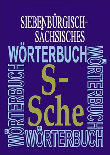 9783412224103: Siebenburgisch-Sachsisches Worterbuch: Zehnter Band (S-Sche): 10