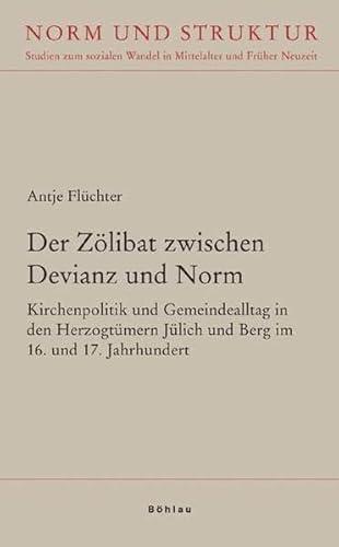 Beispielbild fr Der Zlibat zwischen Devianz und Norm. zum Verkauf von SKULIMA Wiss. Versandbuchhandlung