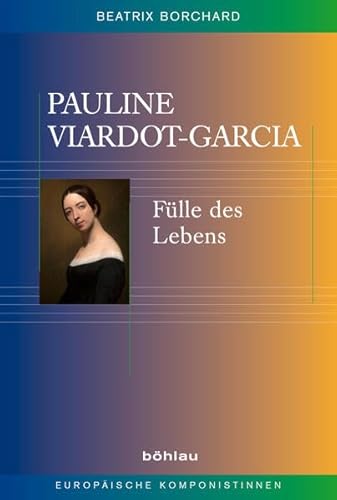 Beispielbild fr Pauline Viardot-Garcia zum Verkauf von Blackwell's