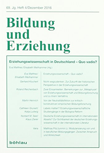 Stock image for Erziehungswissenschaft in Deutschland: quo vadis? (Bildung und Erziehung) for sale by medimops