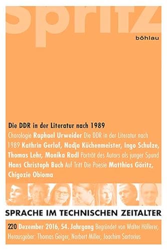 9783412506223: Die DDR in der Literatur nach 1989: Heft 220 der Zeitschrift "Sprache im technischen Zeitalter": 54,4