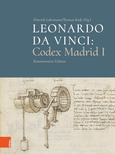 9783412512064: Leonardo Da Vinci: Codex Madrid I: Kommentierte Edition