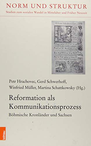 Stock image for Reformation als Kommunikationsprozess. for sale by SKULIMA Wiss. Versandbuchhandlung