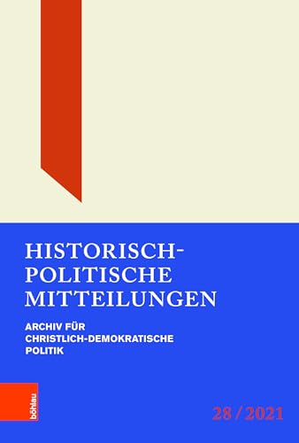 Stock image for Historisch-Politische Mitteilungen : Archiv fr Christlich-Demokratische Politik. Band 28 for sale by Buchpark