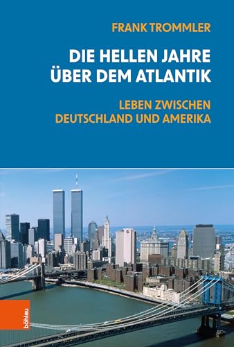 Stock image for Die hellen Jahre ber dem Atlantik for sale by GreatBookPrices
