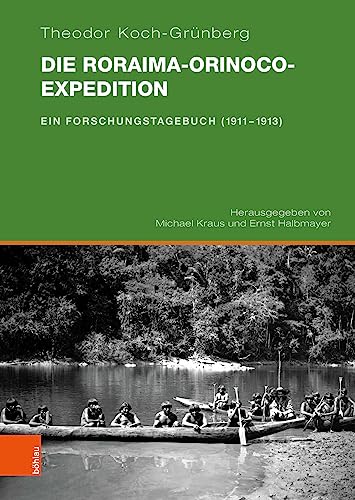 Beispielbild fr Die Roraima-Orinoco-Expedition zum Verkauf von Blackwell's