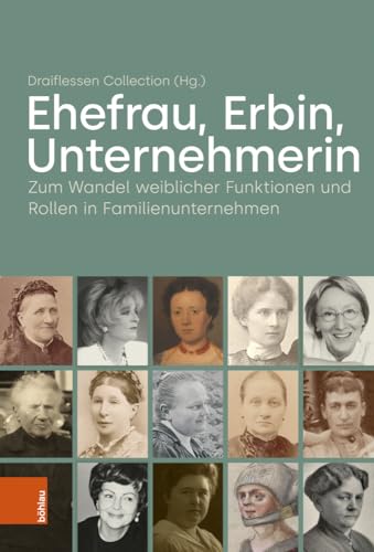 Stock image for Ehefrau, Erbin, Unternehmerin for sale by GreatBookPrices