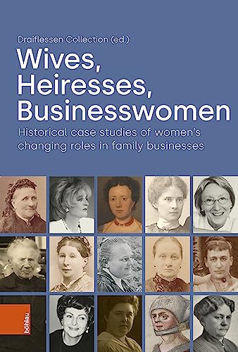 Stock image for Wives, Heiresses, Businesswomen for sale by GreatBookPrices