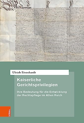 Stock image for Kaiserliche Gerichtsprivilegien for sale by GreatBookPrices