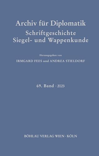 Imagen de archivo de Archiv Fr Diplomatik, Schriftgeschichte, Siegel- Und Wappenkunde a la venta por Blackwell's