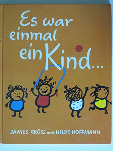 9783414122704: Es war einmal ein Kind.