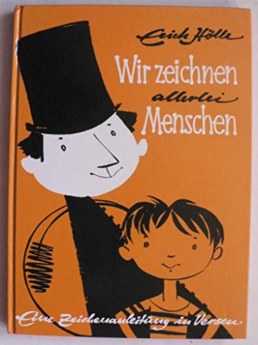 Beispielbild fr Wir zeichnen allerlei Menschen. ( Ab 6 J.). Eine Zeichenanleitung zum Verkauf von medimops