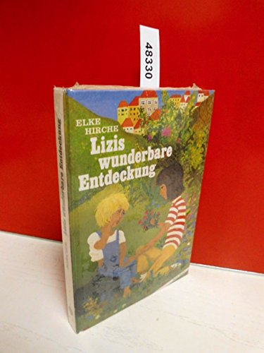 Stock image for Lizis wunderbare Entdeckung. Boje-Buch fr Lesealter ab 10 Jahren. Hardcover for sale by Deichkieker Bcherkiste