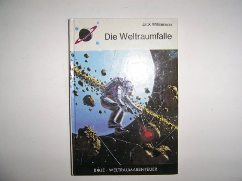 Stock image for Die Weltraumfalle for sale by Sigrun Wuertele buchgenie_de
