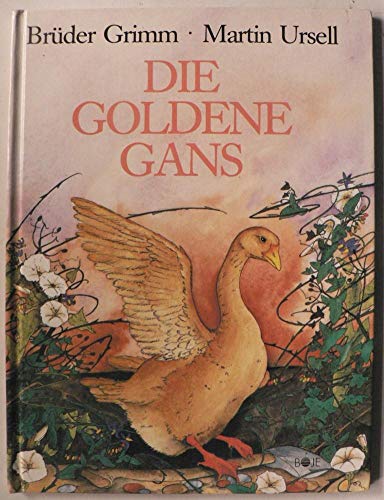 Stock image for Die goldene Gans for sale by Der Ziegelbrenner - Medienversand