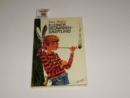 Stock image for Kleiner Delawarenhuptling for sale by Harle-Buch, Kallbach