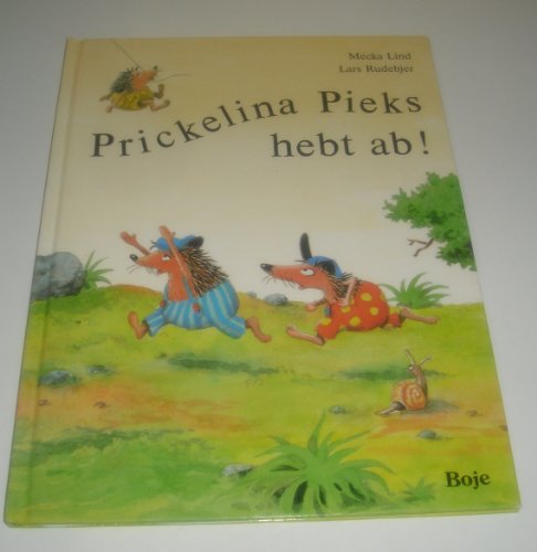 Beispielbild fr Prickelina Pieks hebt ab! zum Verkauf von Antiquariat Bookfarm