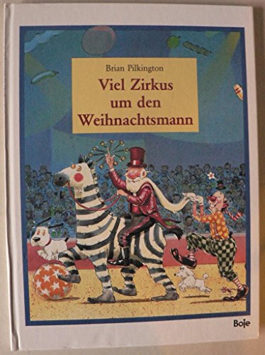 9783414817266: Viel Zirkus um den Weihnachtsmann