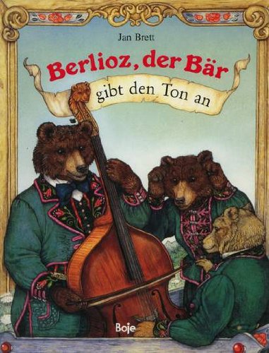 Beispielbild fr Berlioz, der Br, gibt den Ton an zum Verkauf von medimops