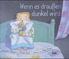Stock image for Wenn es drauen dunkel wird for sale by Ammareal