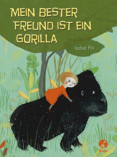 9783414823823: Pin, I: Mein bester Freund ist ein Gorilla