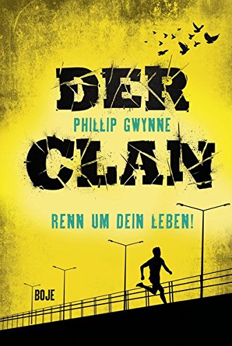 Beispielbild fr Der Clan - Renn um dein Leben!: Band 1 zum Verkauf von medimops