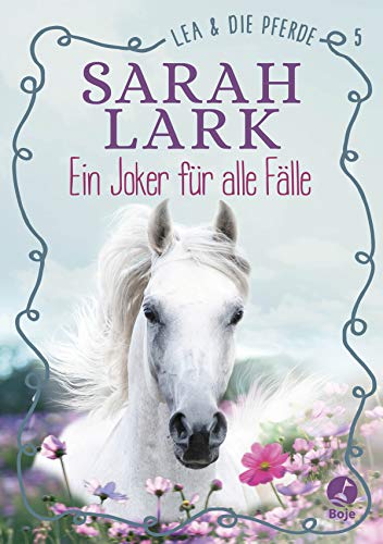 Stock image for Lea und die Pferde - Ein Joker fr alle Flle -Language: german for sale by GreatBookPrices