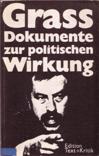 Stock image for Gunther Grass - Dokumente Zur Politischen Wirking for sale by Better World Books