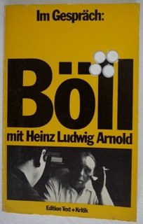 Imagen de archivo de Im Gesprch: Heinrich Bll mit Heinz Ludwig Arnold. a la venta por Kultgut