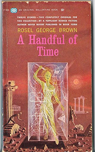 A Handful of Time (9783415007031) by Rosel George Brown