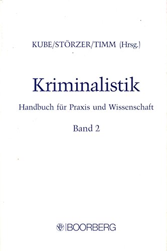 9783415015074: Kriminalistik. Handbuch fr Praxis und Wissenschaft: Kriminalistik, Bd.2