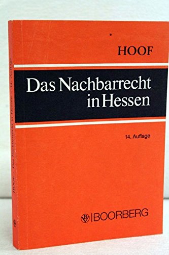 9783415015500: Das Nachbarrecht in Hessen