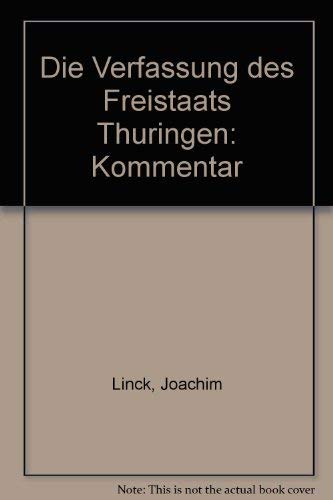 9783415019072: Die Verfassung des Freistaats Thüringen: Kommentar (German Edition)