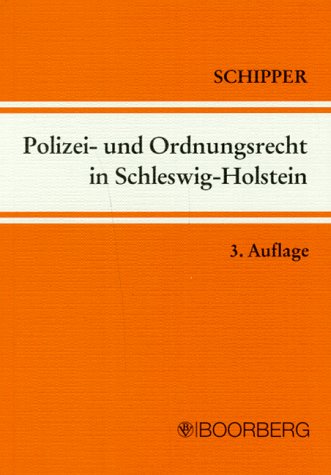 Beispielbild fr Polizei- und Ordnungsrecht in Schleswig- Holstein zum Verkauf von medimops