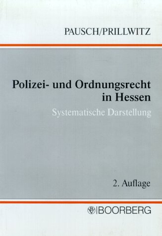 Beispielbild fr Polizei- und Ordnungsrecht in Hessen. Systematische Darstellung zum Verkauf von medimops