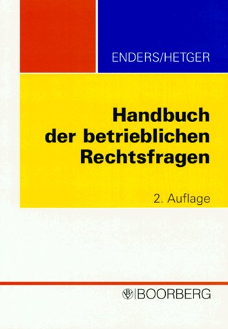9783415023789: Handbuch der betrieblichen Rechtsfragen - Enders, Theodor M