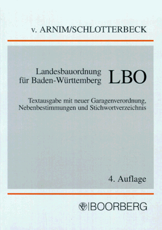 Beispielbild fr Landesbauordnung fr Baden- Wrttemberg. LBO zum Verkauf von medimops