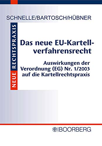 Beispielbild fr Das neue EU-Kartellverfahrensrecht Verordnung (EG) Nr. 1/2003 zum Verkauf von getbooks GmbH