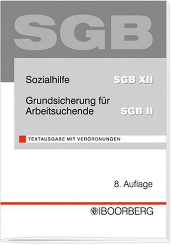 Stock image for Sozialhilfe SGB XII Grundsicherung fr Arbeitssuchende SGB II for sale by medimops