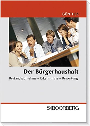 Imagen de archivo de Der Brgerhaushalt: Bestandsaufnahme - Erkenntnisse - Bewertung a la venta por medimops