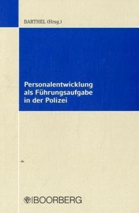 9783415040250: Personalentwicklung als Fhrungsaufgabe in der Polizei