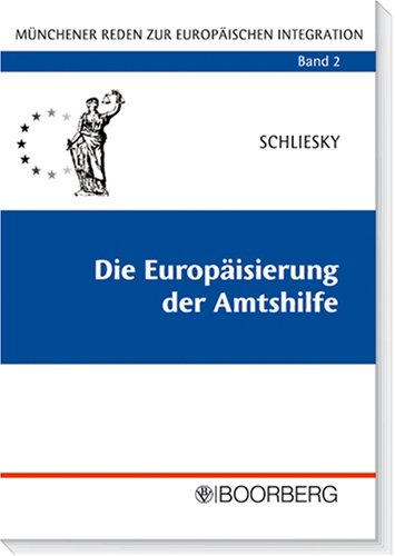 Beispielbild fr Die Europisierung der Amtshilfe zum Verkauf von Buchpark