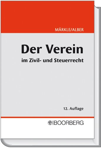 Stock image for Der Verein Im Zivil- Und Steuerrecht for sale by Revaluation Books