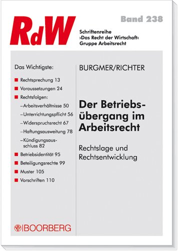 Der Betriebsbergang im Arbeitsrecht (9783415040724) by Stefan Richter